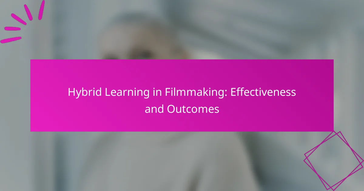 Aprendizaje híbrido en la realización cinematográfica: eficacia y resultados